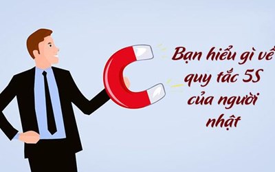 Bạn đã biết 5s quy tắc làm việc nổi tiếng của người Nhật